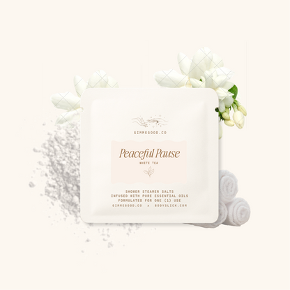 Gimme A Peaceful Pause Shower Steamer Salts